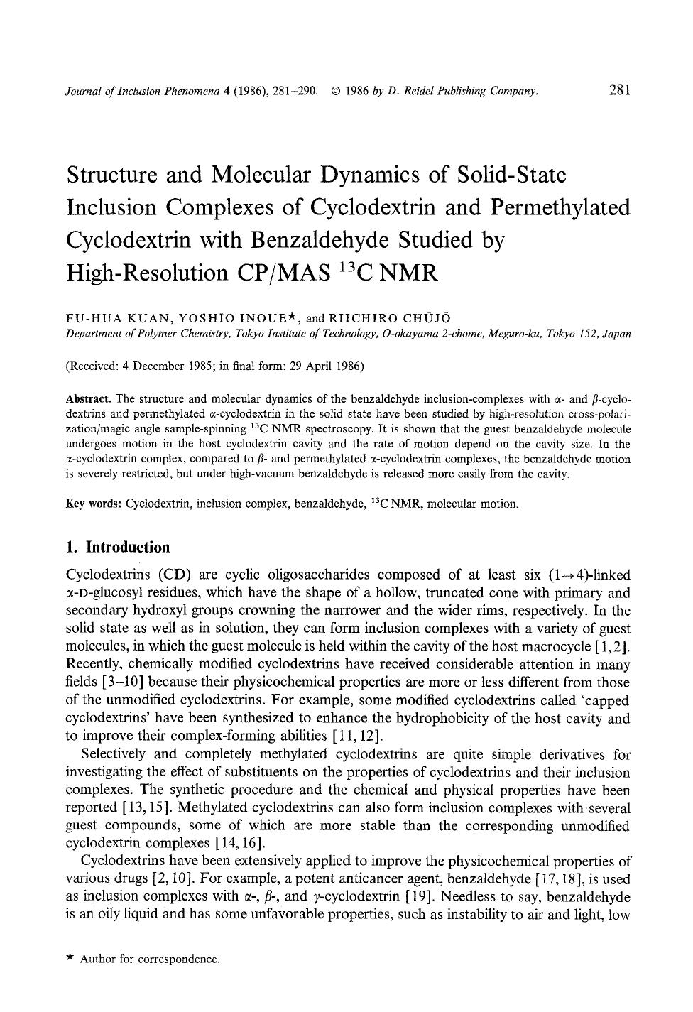 Structure and molecular dynamics of solid-state inclusion complexes of cyclodextrin and permethylated cyclodextrin with benzaldehyde studied by high-resolution CPMAS <Superscript>13 <Superscript>C NMR by Unknown