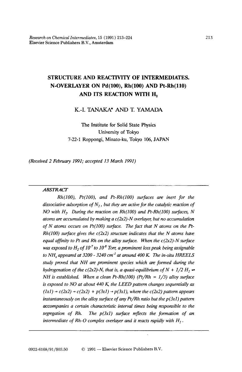 Structure and reactivity of intermediates. N-overlayer on Pd(100), Rh(100) and Pt-Rh(110) and its reaction with H <Subscript>2 <Subscript> by Unknown
