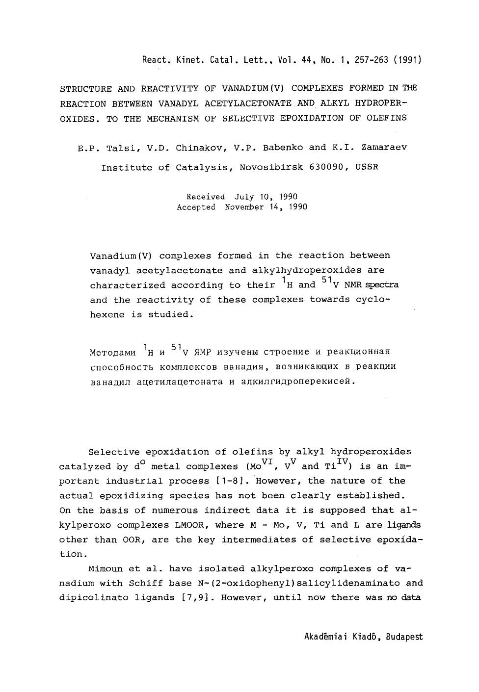 Structure and reactivity of vanadium(V) complexes formed in the reaction between vanadyl acetylacetonate and alkyl hydroperoxides. To the mechanism of selective epoxidation of olefins by Unknown