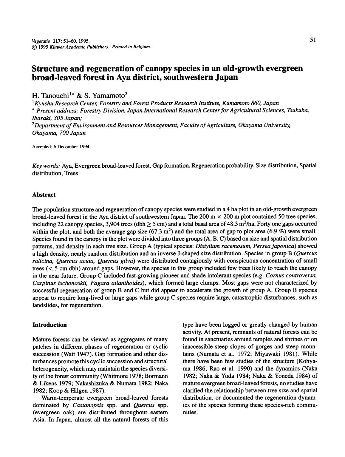 Structure and regeneration of canopy species in an old-growth evergreen broad-leaved forest in Aya district, southwestern Japan by Unknown