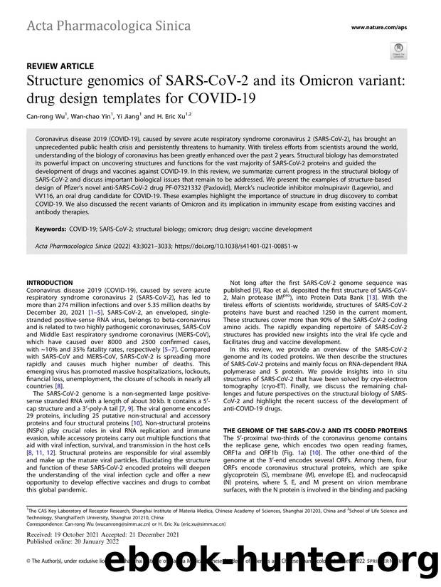 Structure genomics of SARS-CoV-2 and its Omicron variant: drug design templates for COVID-19 by Can-rong Wu & Wan-chao Yin & Yi Jiang & H. Eric Xu