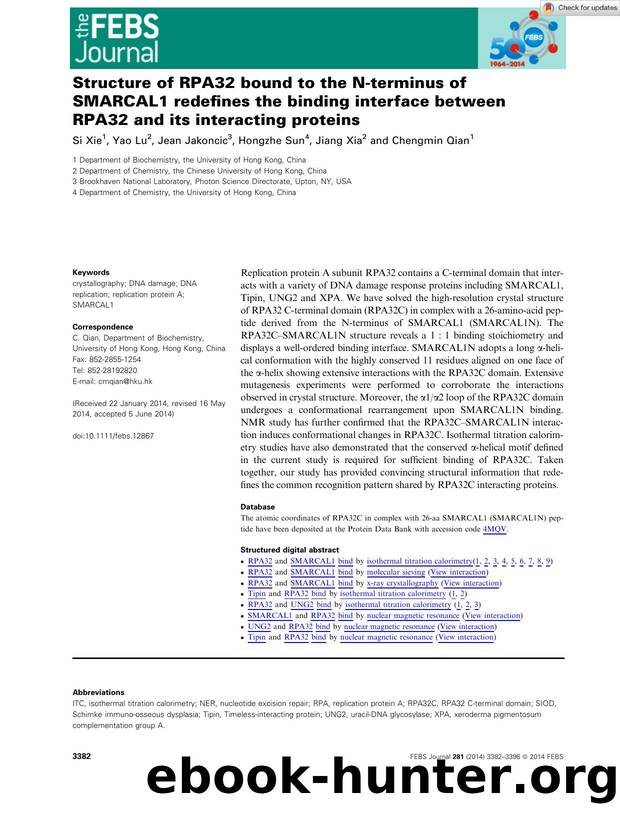 Structure of RPA32 bound to the Nâterminus of SMARCAL1 redefines the binding interface between RPA32 and its interacting proteins by Unknown