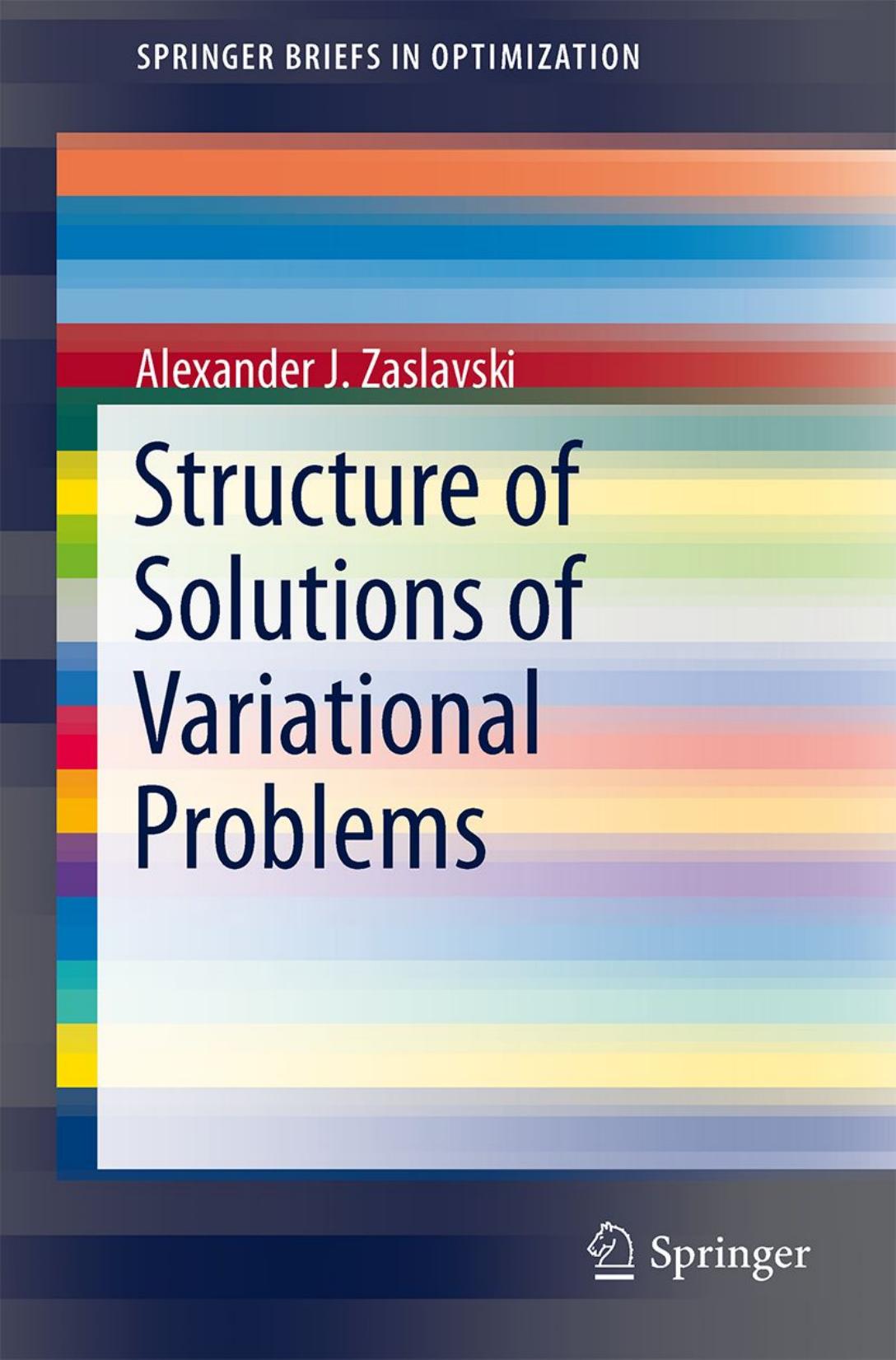 Structure of Solutions of Variational Problems (2013) by Unknown