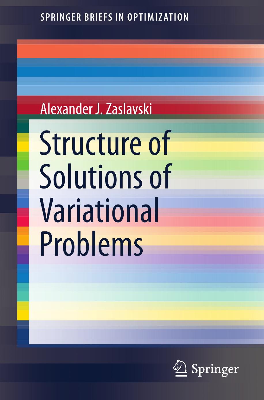 Structure of Solutions of Variational Problems by Unknow