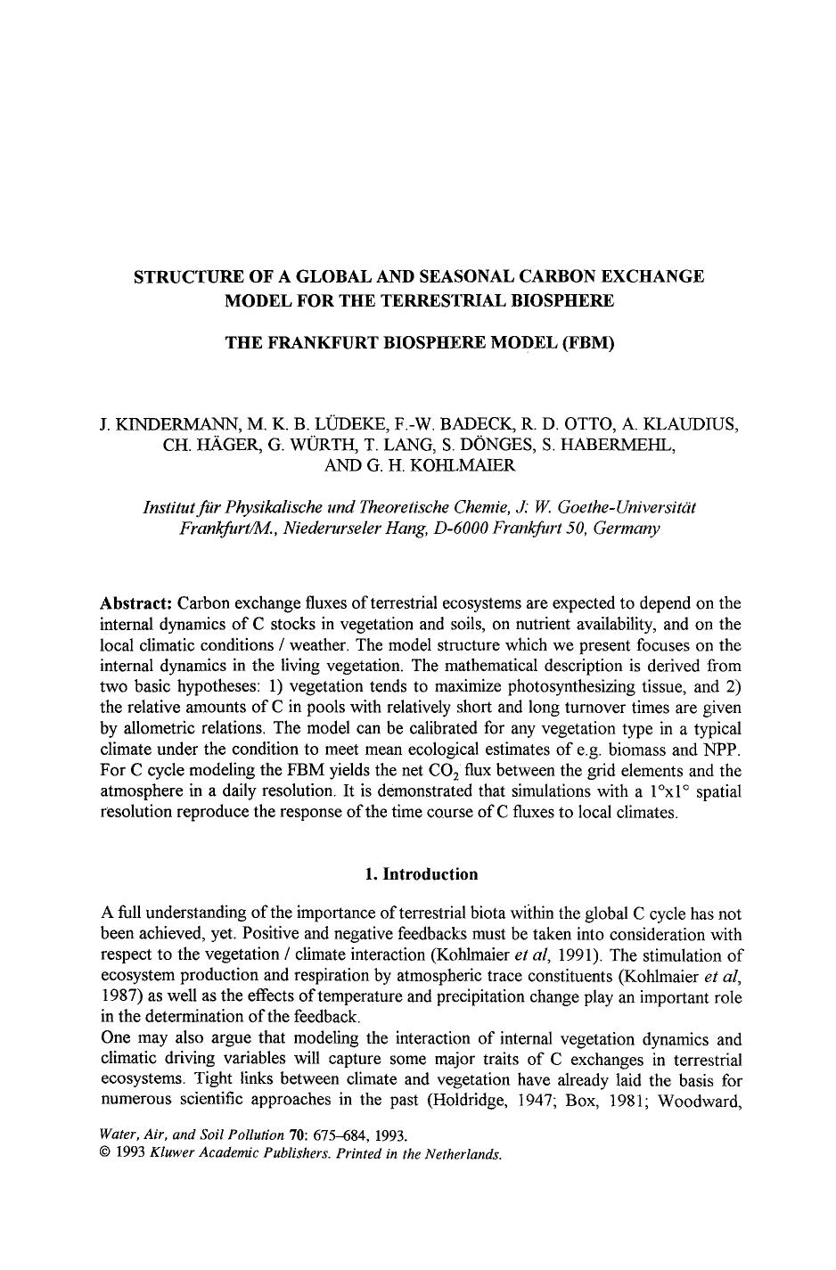 Structure of a global and seasonal carbon exchange model for the terrestrial biosphere the frankfurt biosphere model (FBM) by Unknown