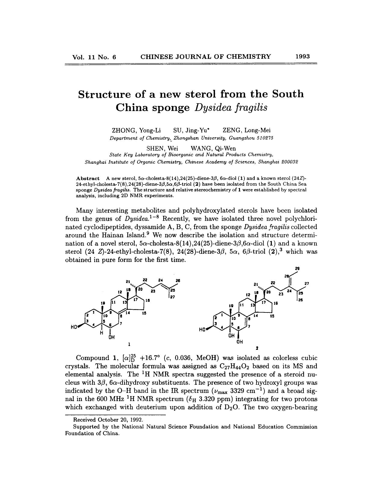 Structure of a new sterol from the South China sponge Dysidea fragilis by Unknown