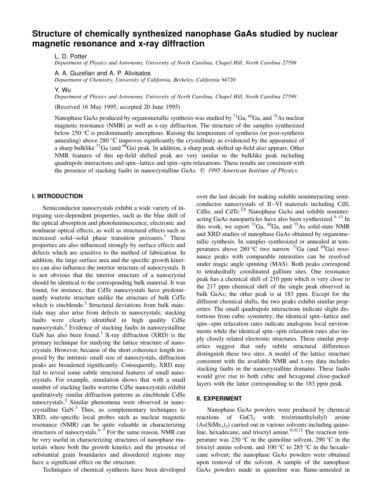 Structure of chemically synthesized nanophase GaAs studied by nuclear magnetic resonance and x-ray diffraction by L. D. Potter & A. A. Guzelian and A. P. Alivisatos & Y. Wu