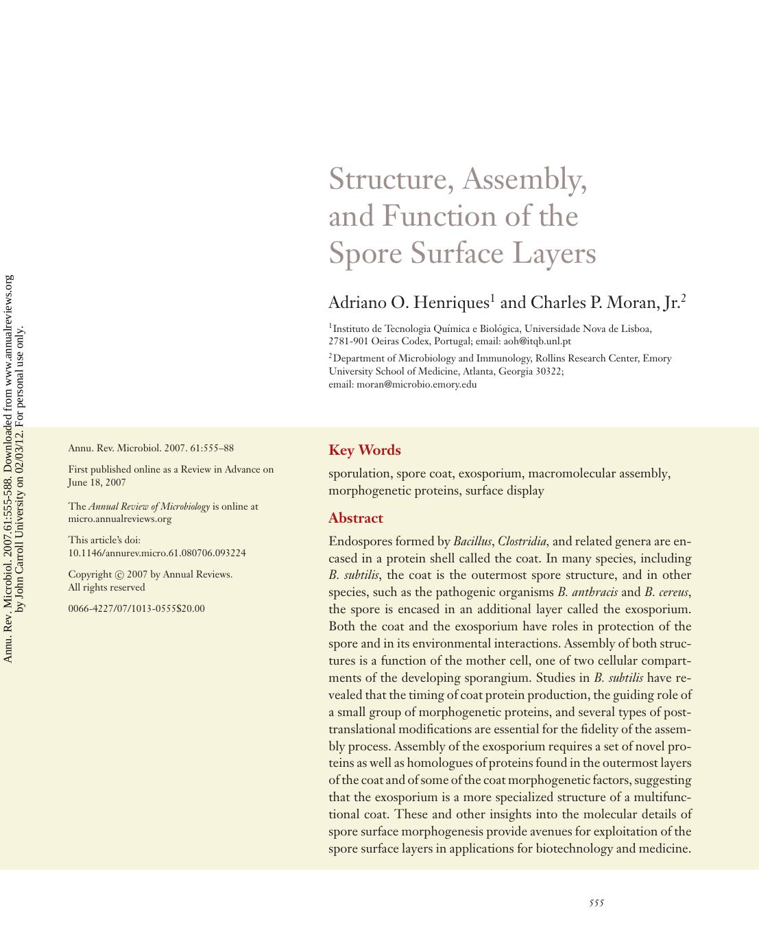 Structure, Assembly, and Function of the Spore Surface Layers by Adriano O. Henriques1 & Charles P. Moran Jr.2