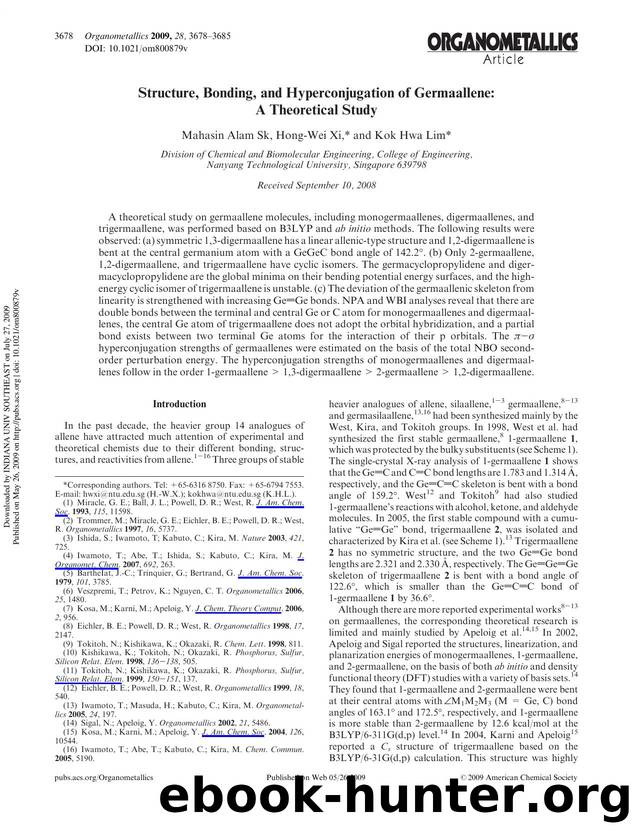 Structure, Bonding, and Hyperconjugation of Germaallene: A Theoretical Study by Mahasin Alam Sk Hong-Wei Xi* & Kok Hwa Lim*