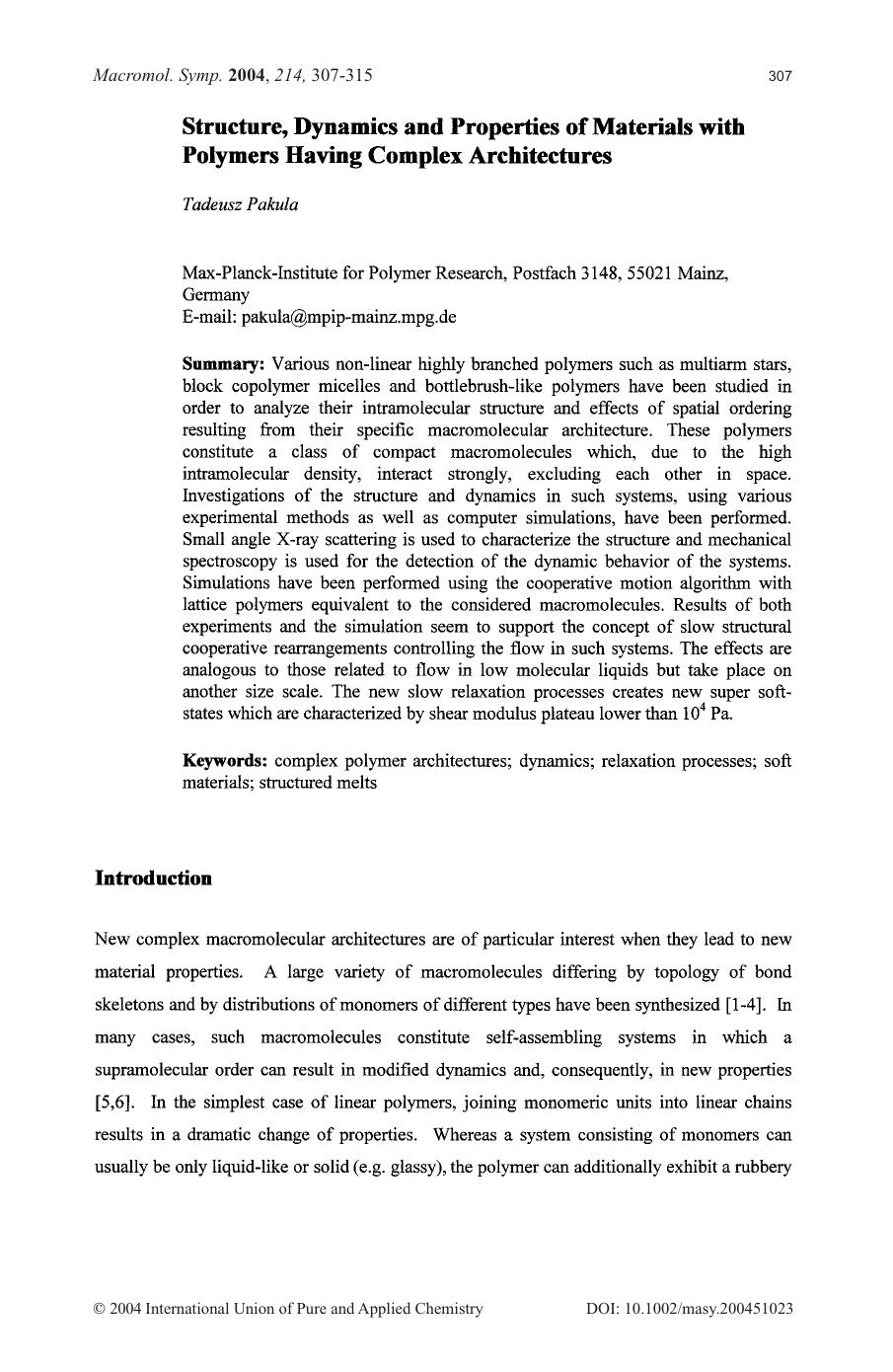 Structure, Dynamics and Properties of Materials with Polymers Having Complex Architectures by Unknown