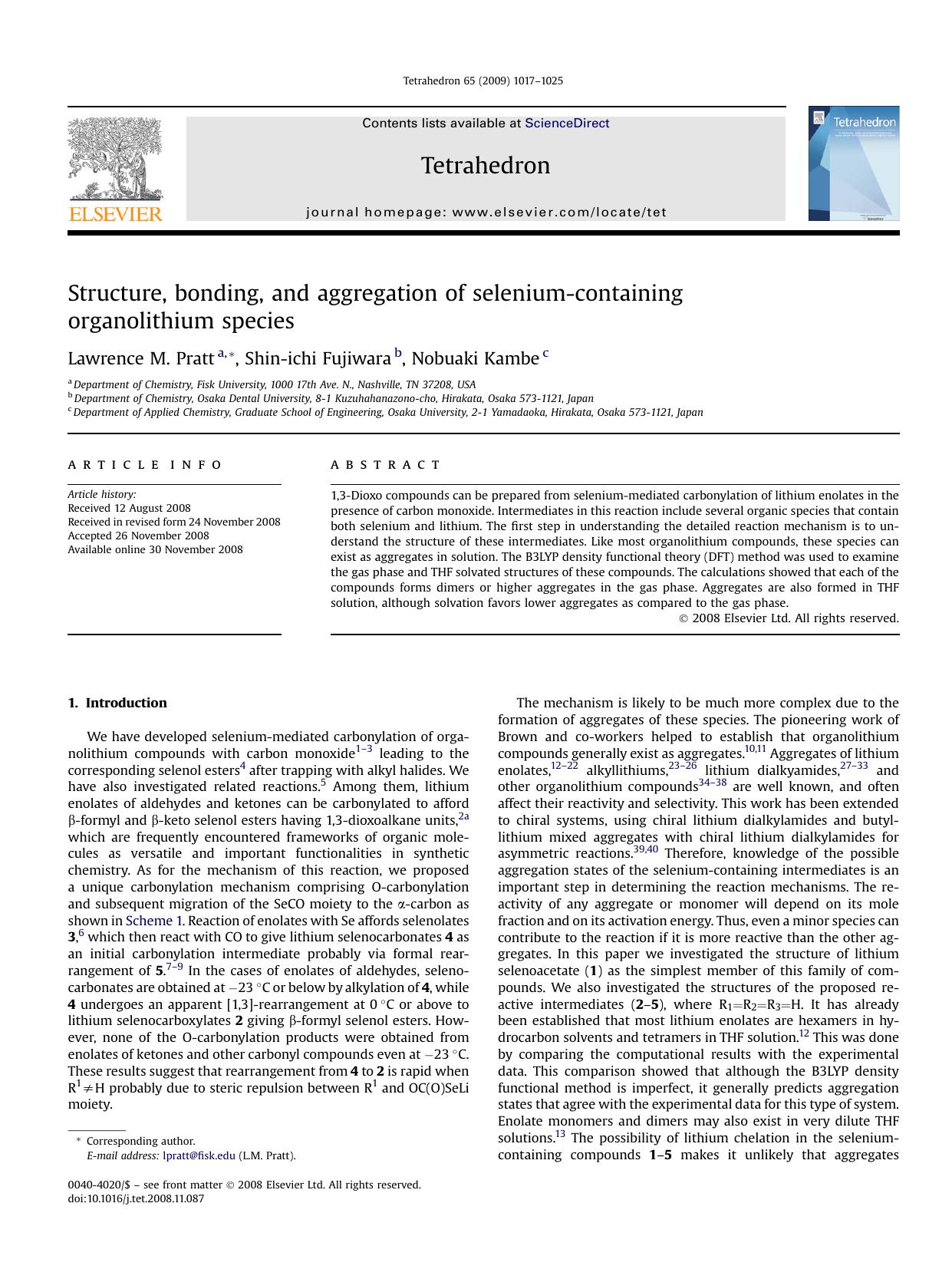 Structure, bonding, and aggregation of selenium-containing organolithium species by Lawrence M. Pratt; Shin-ichi Fujiwara; Nobuaki Kambe