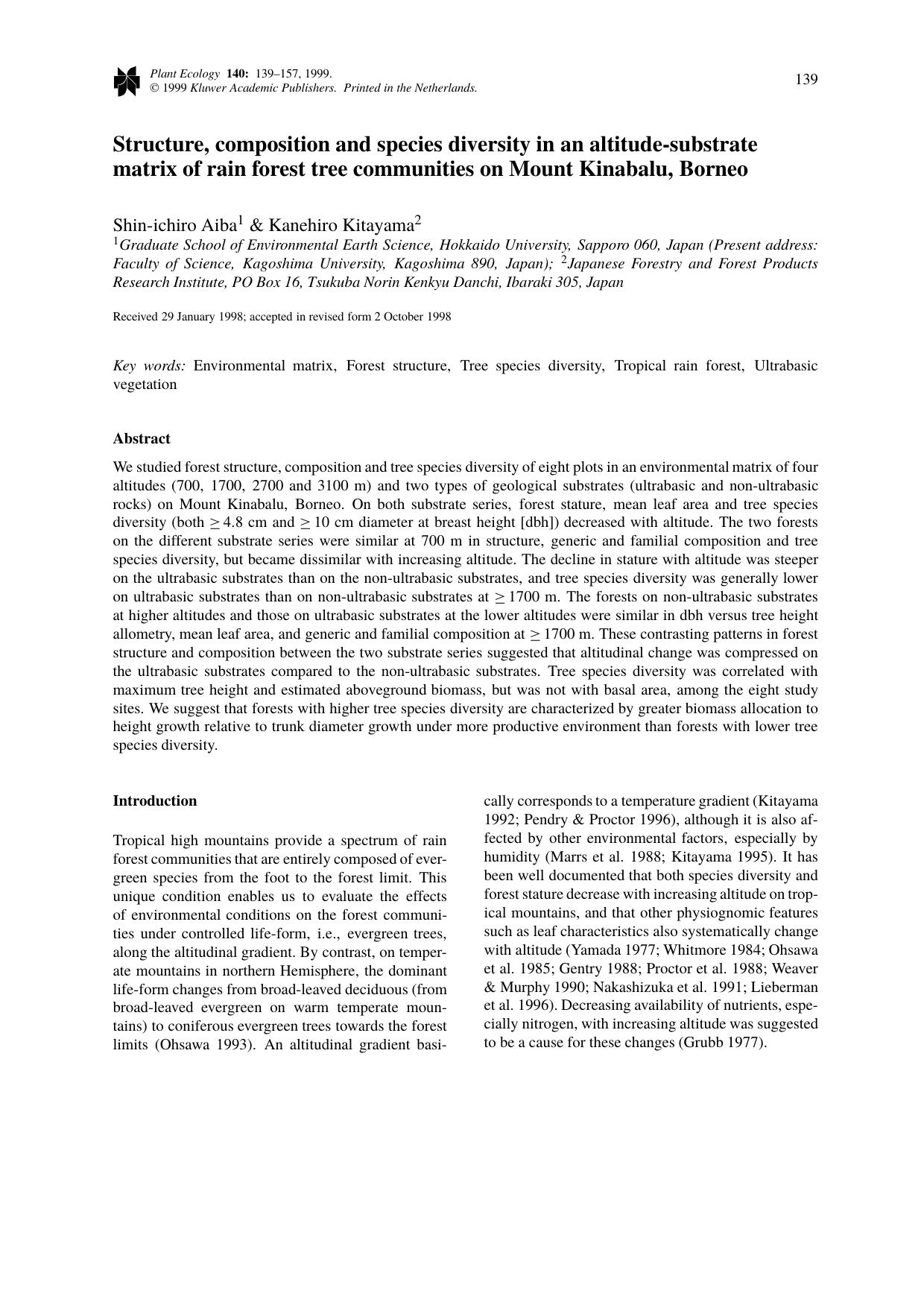 Structure, composition and species diversity in an altitude-substrate matrix of rain forest tree communities on Mount Kinabalu, Borneo by Unknown