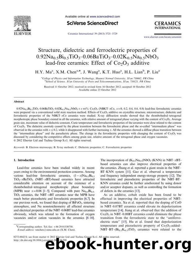 Structure, dielectric and ferroelectric properties of 0.92Na0.5Bi0.5TiO3â0.06BaTiO3â0.02K0.5Na0.5NbO3 lead-free ceramics Effect of Co2O3 additive by H.Y. Ma & X.M. Chen & J. Wang & K.T. Huo & H.L. Lian & P. Liu
