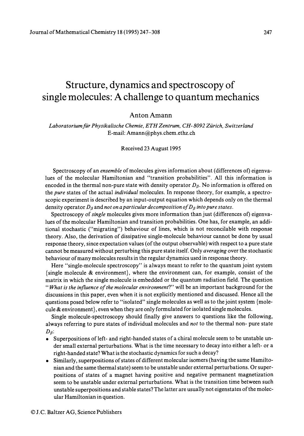 Structure, dynamics and spectroscopy of single molecules: A challenge to quantum mechanics by Unknown
