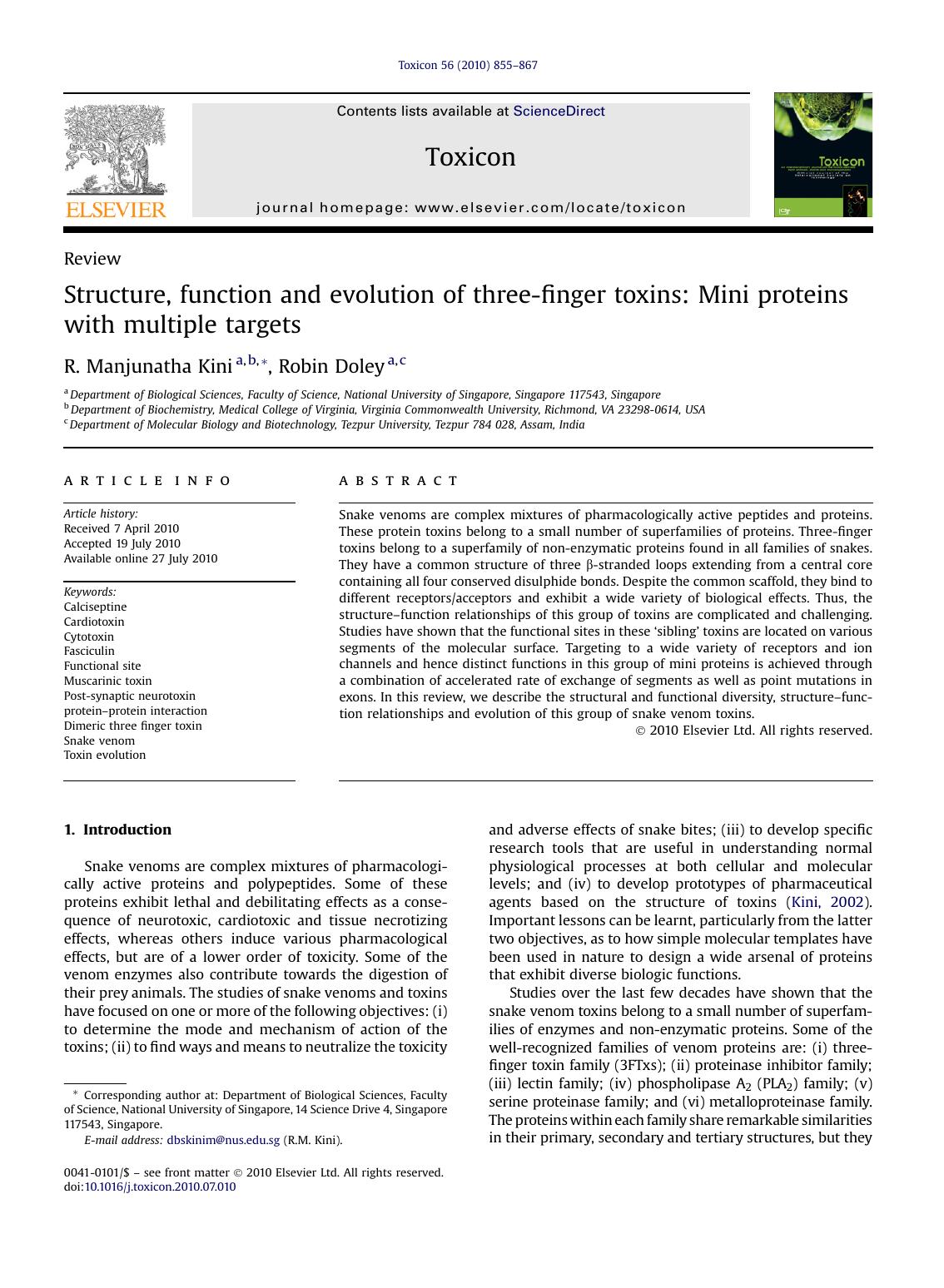 Structure, function and evolution of three-finger toxins: Mini proteins with multiple targets by R. Manjunatha Kini & Robin Doley
