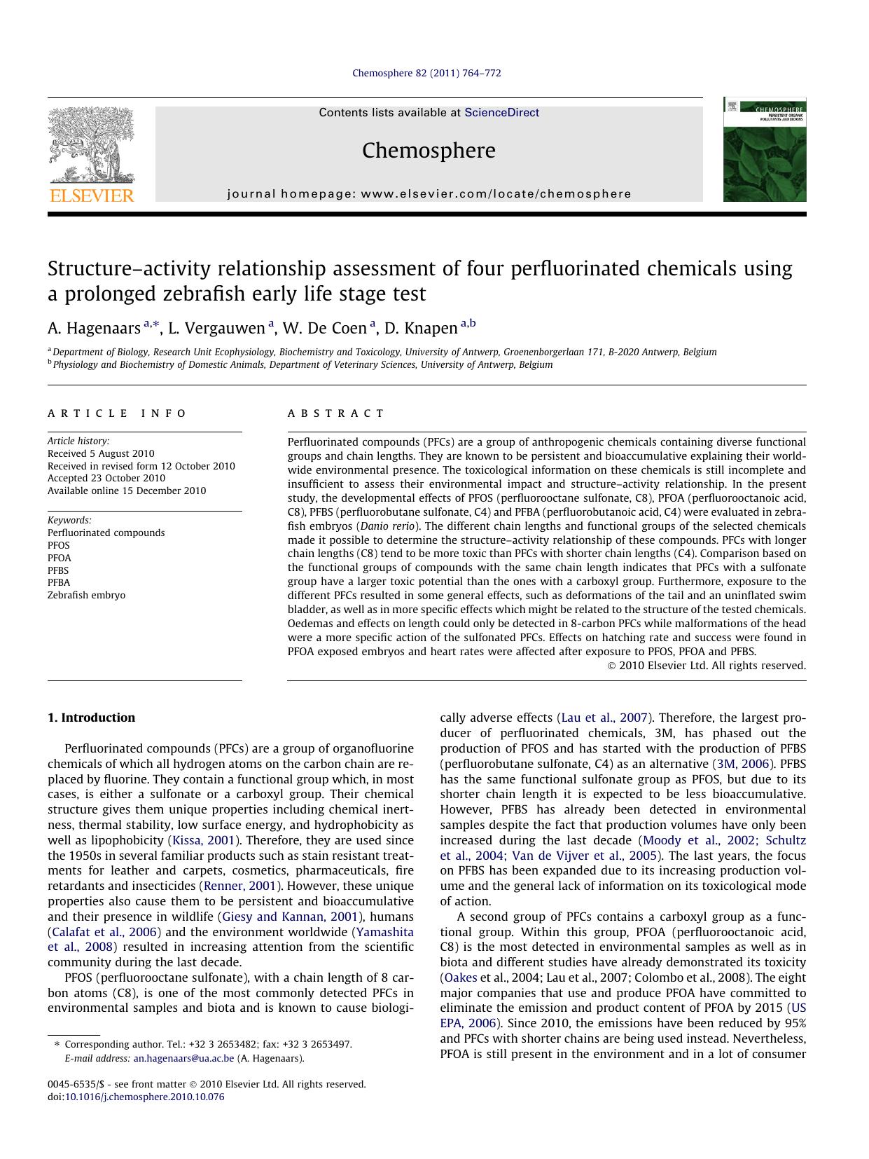 StructureÃ¢â¬âactivity relationship assessment of four perfluorinated chemicals using a prolonged zebrafish early life stage test by A. Hagenaars & L. Vergauwen & W. De Coen & D. Knapen