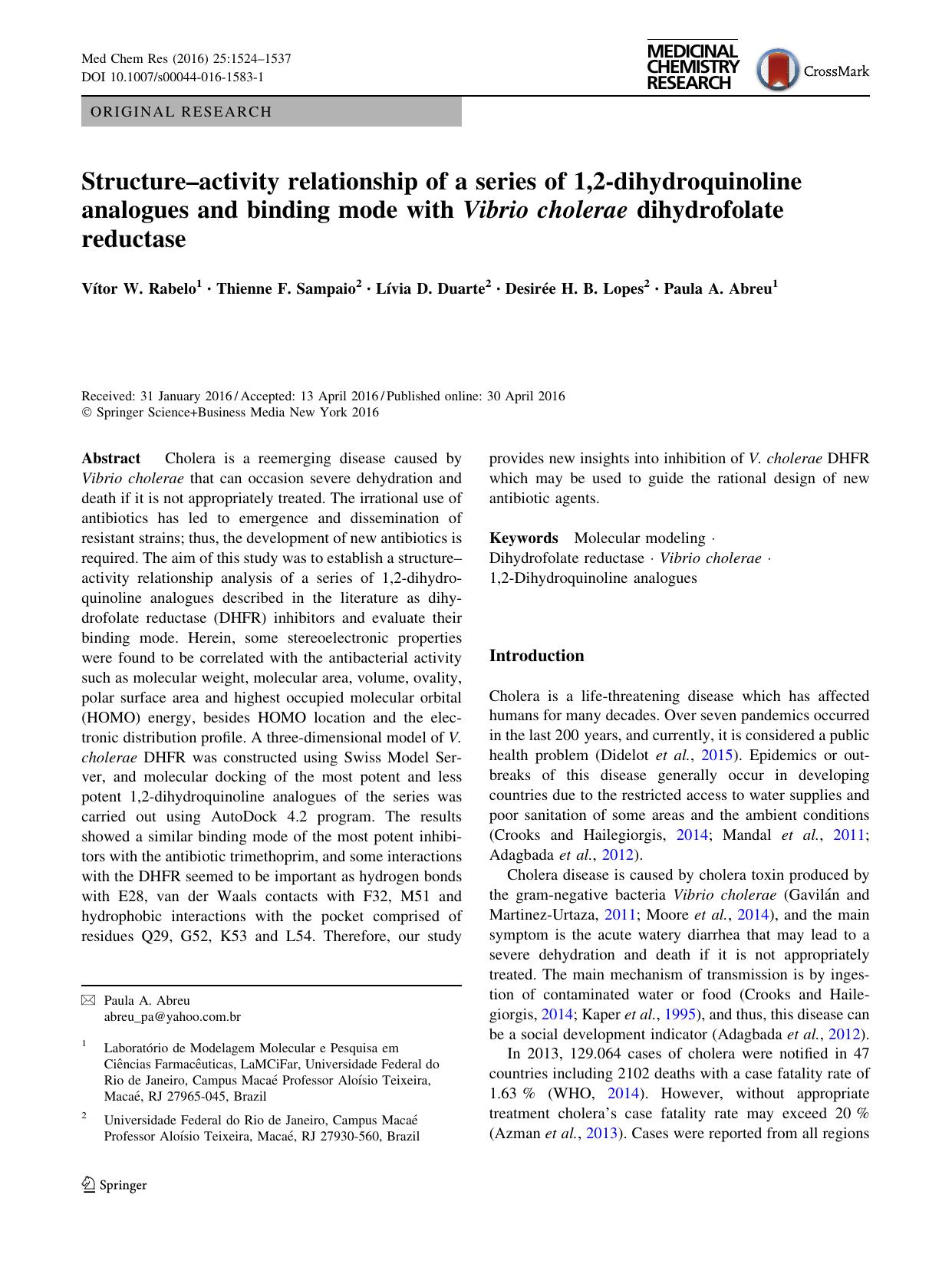 Structureâactivity relationship of a series of 1,2-dihydroquinoline analogues and binding mode with Vibrio cholerae dihydrofolate reductase by Vítor W. Rabelo & Thienne F. Sampaio & Lívia D. Duarte & Desirée H. B. Lopes & Paula A. Abreu