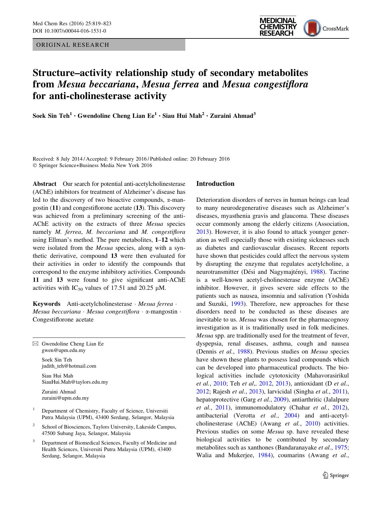 Structureâactivity relationship study of secondary metabolites from Mesua beccariana, Mesua ferrea and Mesua congestiflora for anti-cholinesterase activity by Soek Sin Teh & Gwendoline Cheng Lian Ee & Siau Hui Mah & Zuraini Ahmad