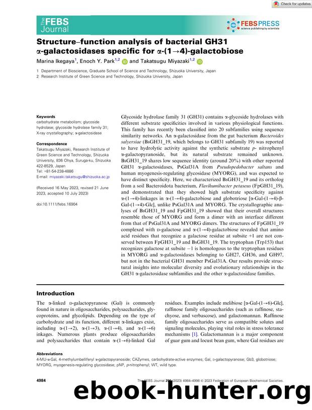 Structureâfunction analysis of bacterial GH31 Î±âgalactosidases specific for Î±â(1â4)âgalactobiose by Unknown