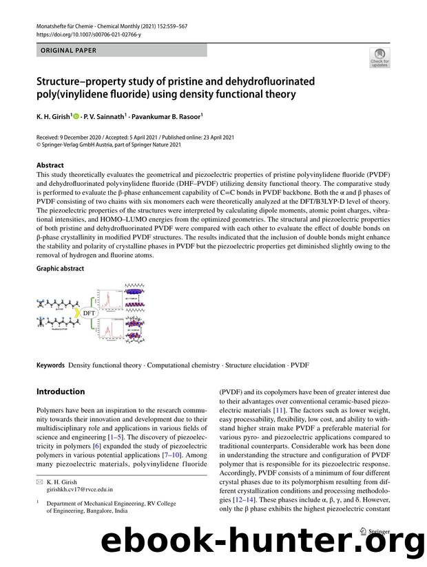 Structureâproperty study of pristine and dehydrofluorinated poly(vinylidene fluoride) using density functional theory by K. H. Girish & P. V. Sainnath & Pavankumar B. Rasoor