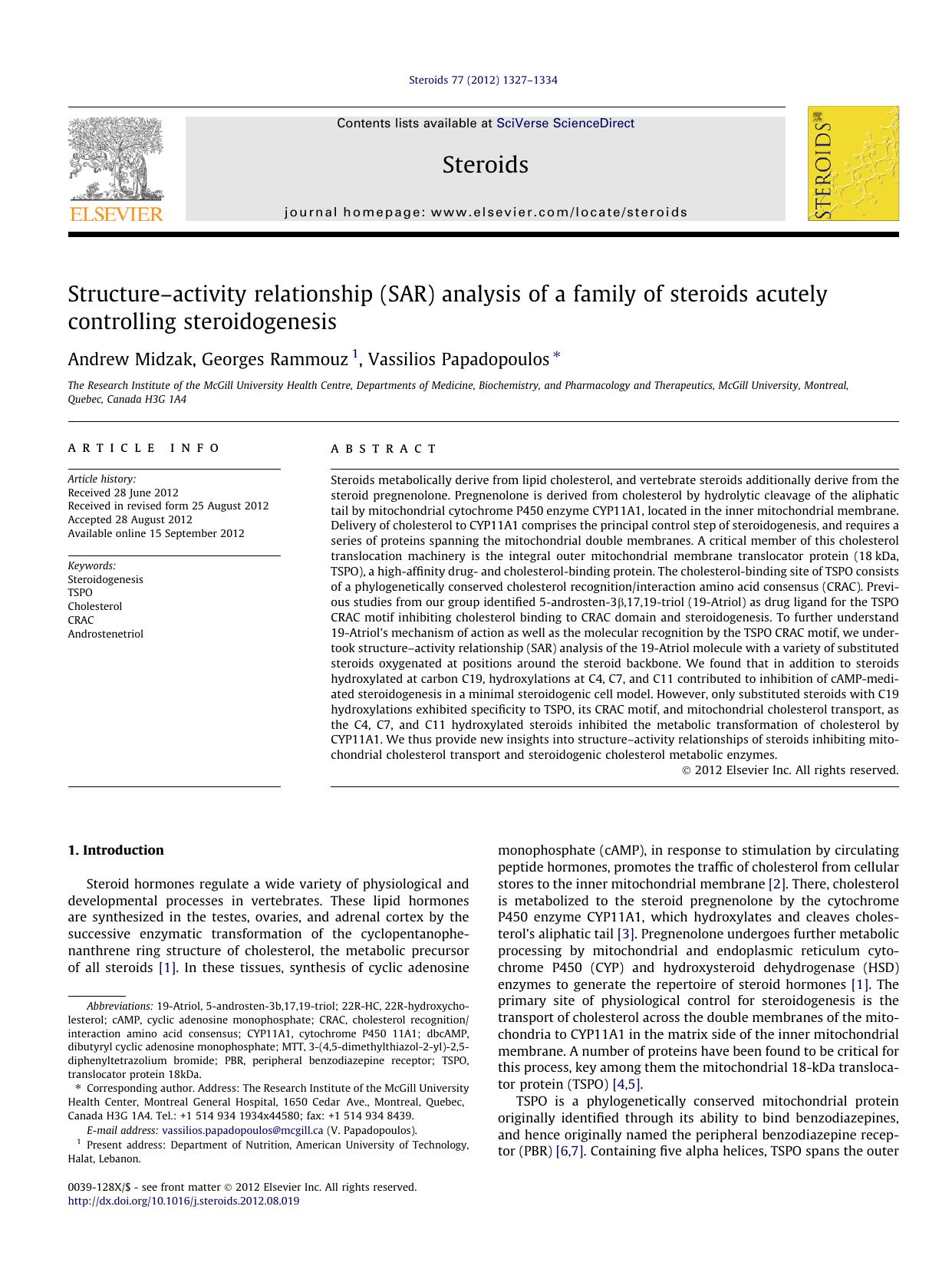 Structureâ€“activity relationship (SAR) analysis of a family of steroids acutely controlling steroidogenesis by Andrew Midzak & Georges Rammouz & Vassilios Papadopoulos