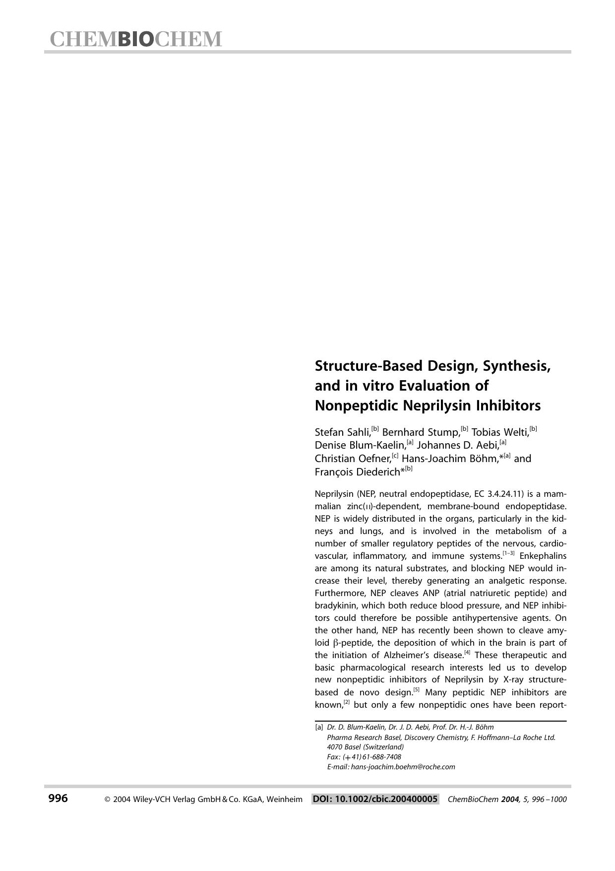 Structure-Based Design, Synthesis, and in vitro Evaluation of Nonpeptidic Neprilysin Inhibitors by Systemverwalter