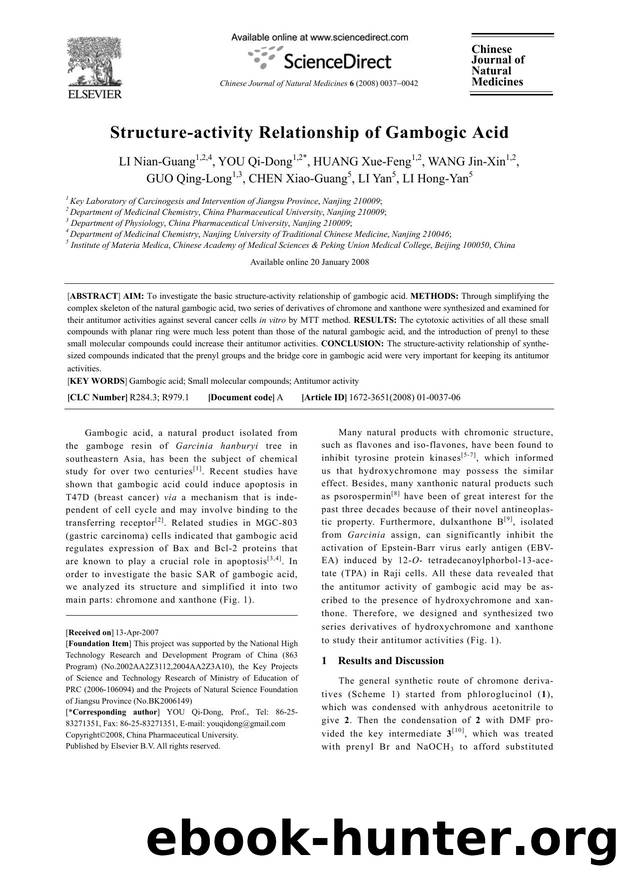 Structure-activity Relationship of Gambogic Acid by LI; Nian-Guang YOU; Qi-Dong HUANG; Xue-Feng WANG; Jin-Xin GUO; Qing-Long CHEN; Xiao-Guang LI; Yan LI