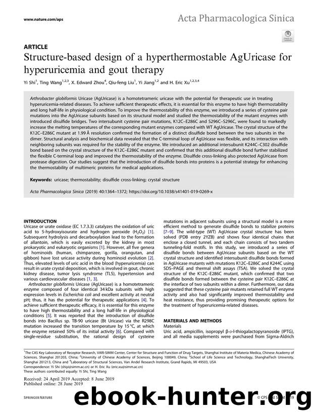 Structure-based design of a hyperthermostable AgUricase for hyperuricemia and gout therapy by Yi Shi & Ting Wang & X. Edward Zhou & Qiu-feng Liu & Yi Jiang & H. Eric Xu