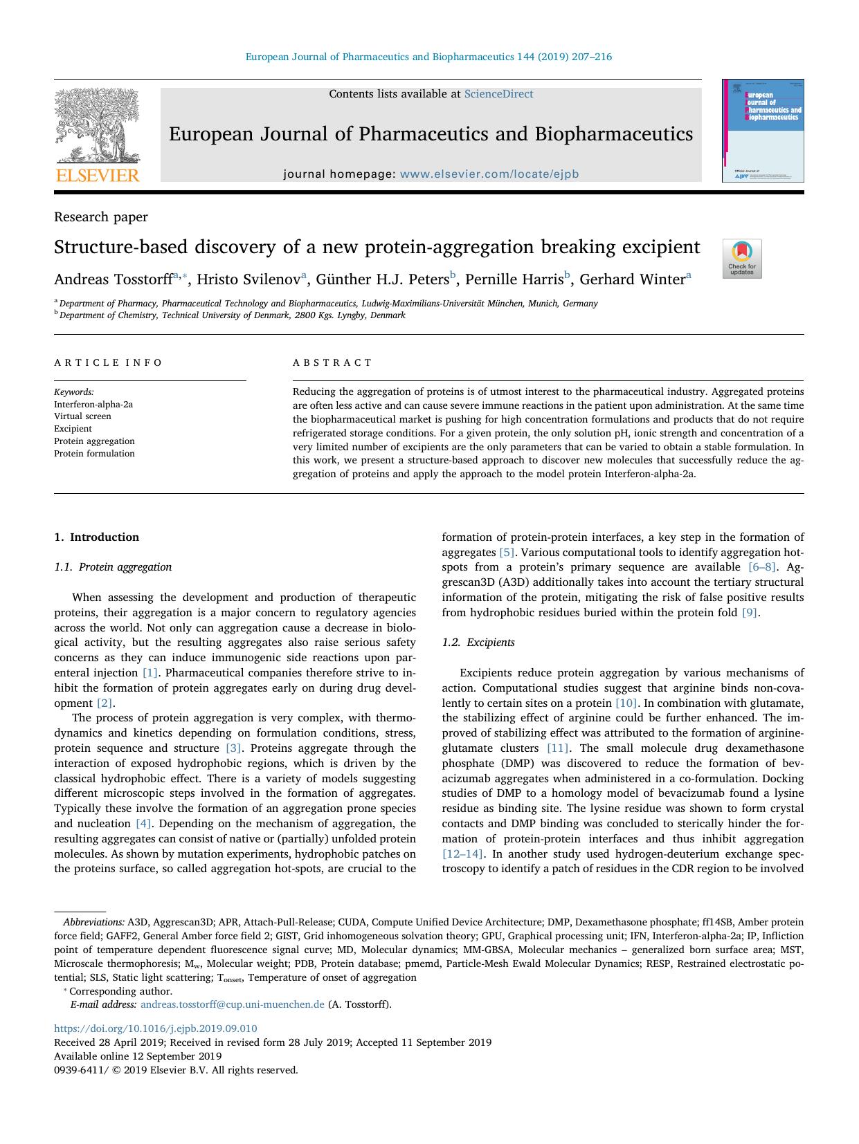 Structure-based discovery of a new protein-aggregation breaking excipient by Andreas Tosstorff & Hristo Svilenov & Günther H.J. Peters & Pernille Harris & Gerhard Winter
