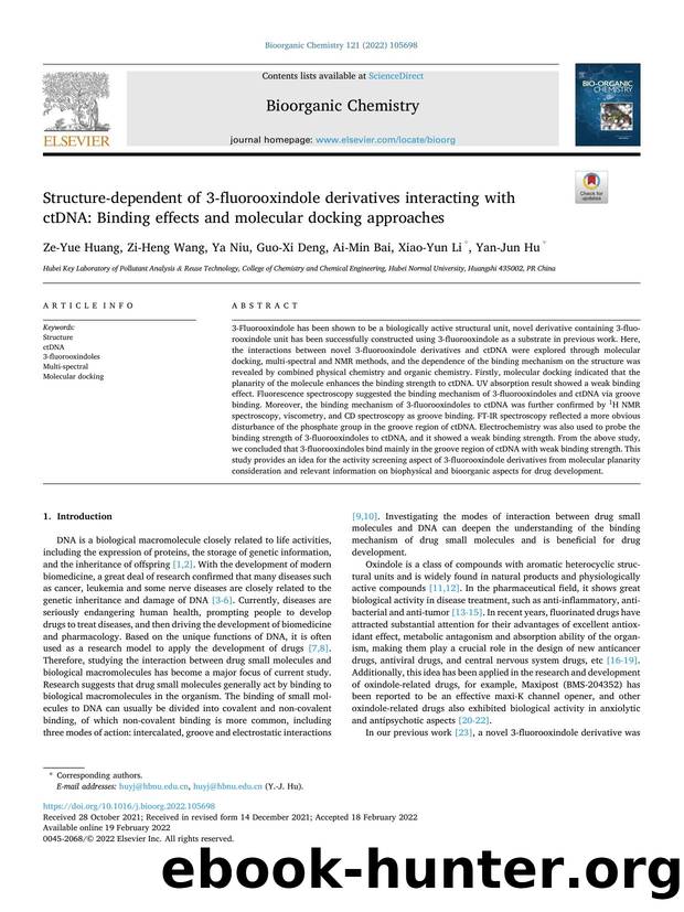 Structure-dependent of 3-fluorooxindole derivatives interacting with ctDNA: Binding effects and molecular docking approaches by Ze-Yue Huang & Zi-Heng Wang & Ya Niu & Guo-Xi Deng & Ai-Min Bai & Xiao-Yun Li & Yan-Jun Hu