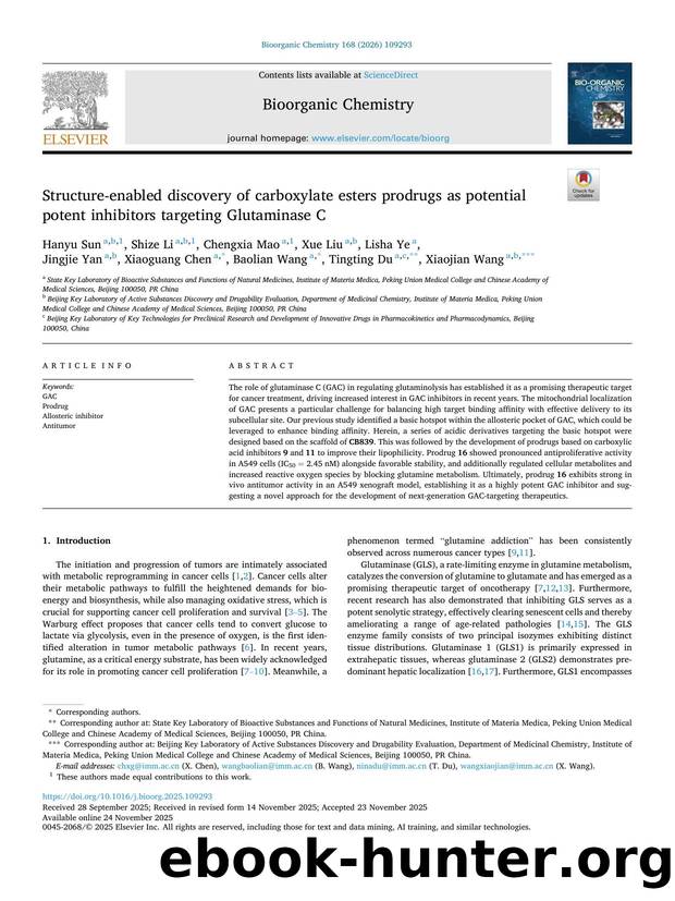 Structure-enabled discovery of carboxylate esters prodrugs as potential potent inhibitors targeting Glutaminase C by unknow