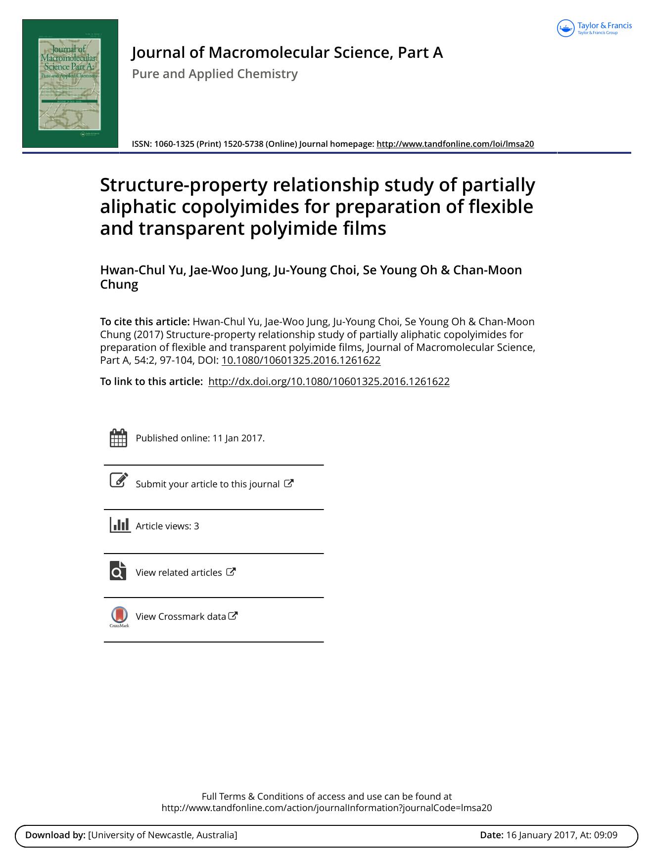 Structure-property relationship study of partially aliphatic copolyimides for preparation of flexible and transparent polyimide films by Hwan-Chul Yu & Jae-Woo Jung & Ju-Young Choi & Se Young Oh & Chan-Moon Chung