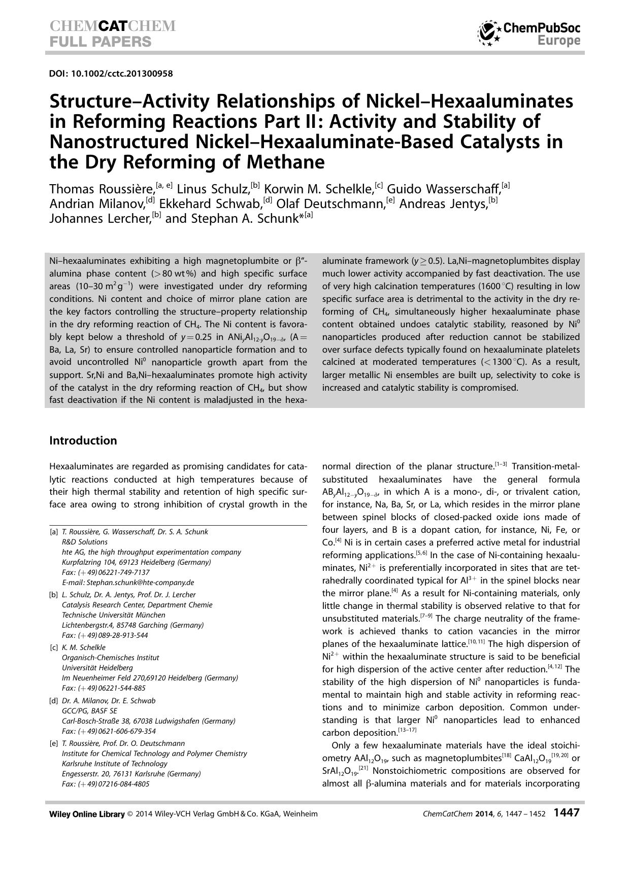 StructureActivity Relationships of NickelHexaaluminates in Reforming Reactions PartII: Activity and Stability of Nanostructured NickelHexaaluminateBased Catalysts in the Dry Reforming of Methane by Unknown