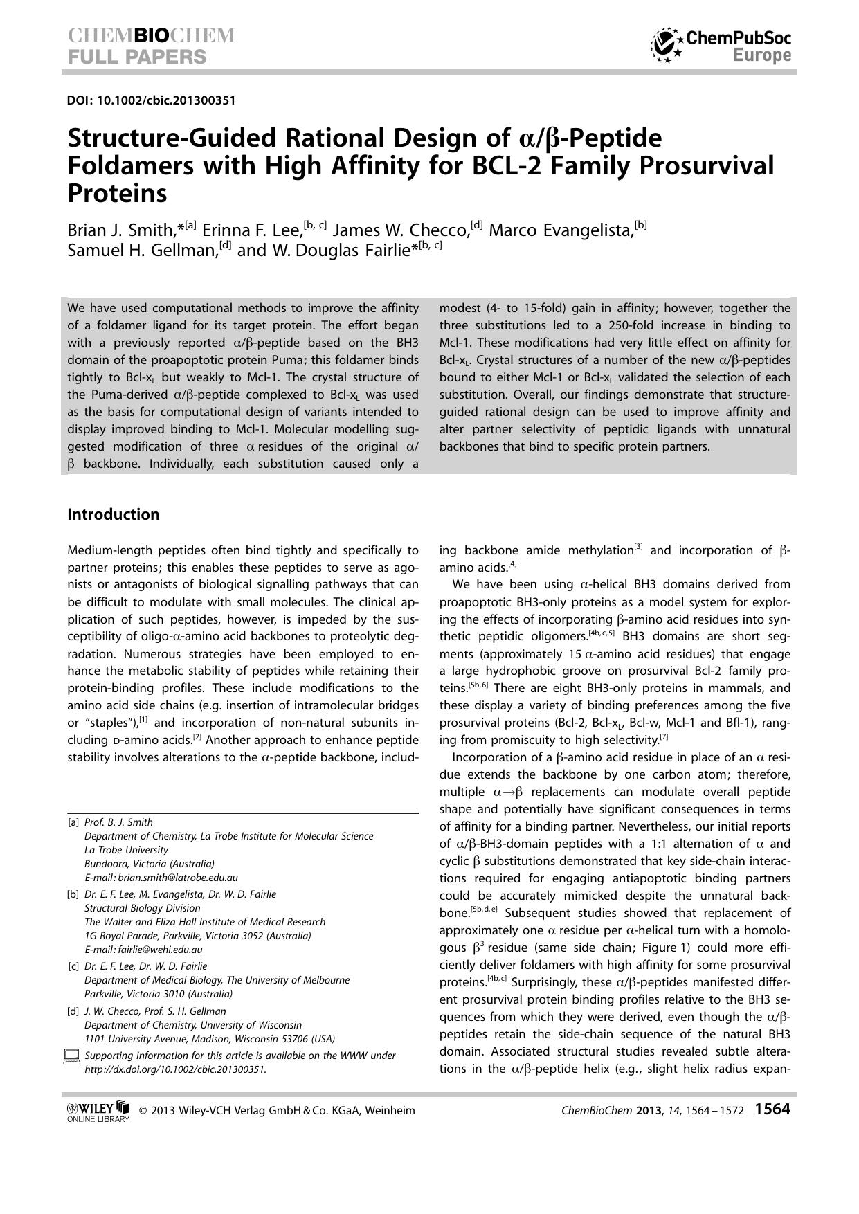 StructureGuided Rational Design of Peptide Foldamers with High Affinity for BCL2 Family Prosurvival Proteins by Unknown