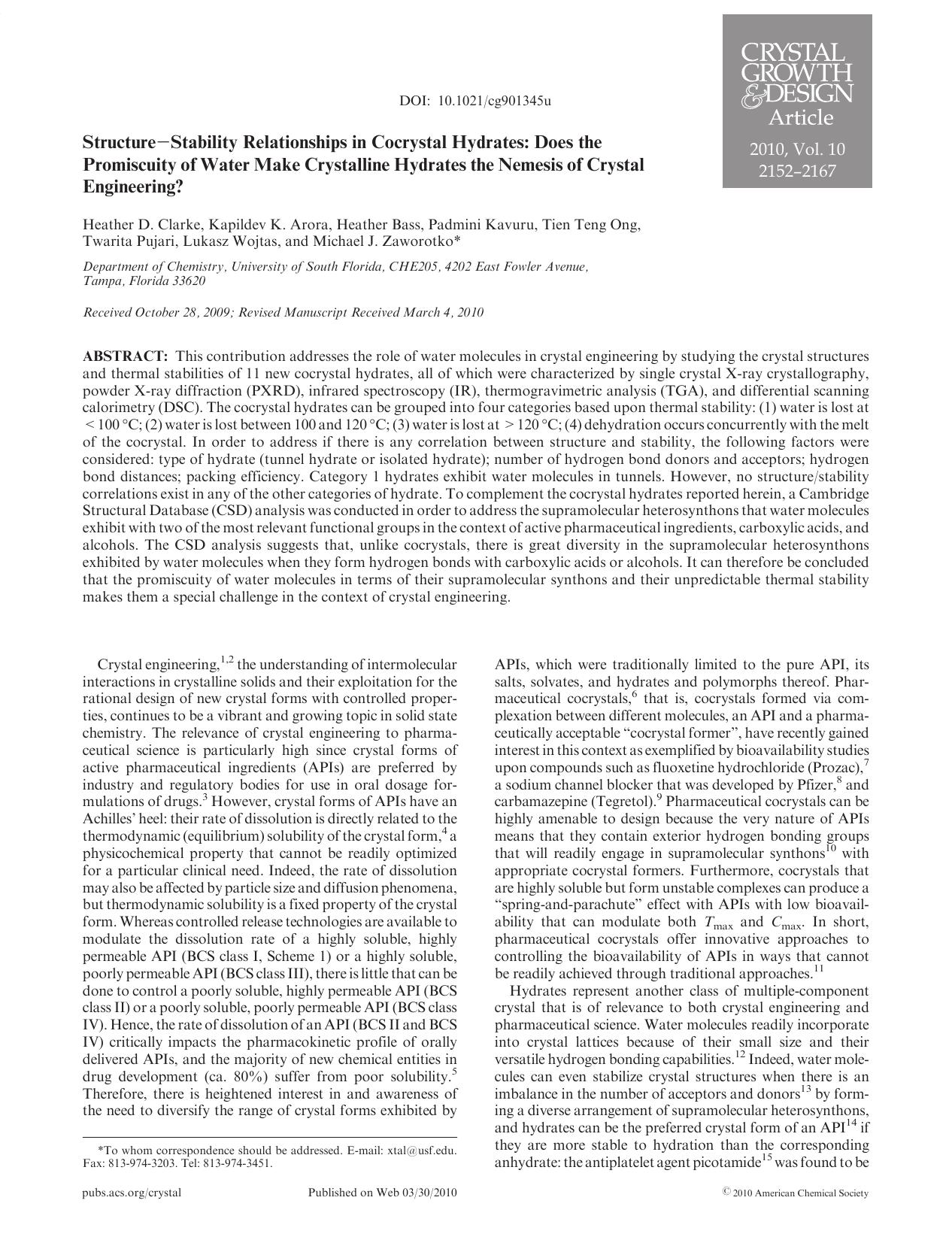 StructureStability Relationships in Cocrystal Hydrates: Does the Promiscuity of Water Make Crystalline Hydrates the Nemesis of Crystal Engineering? by Unknown