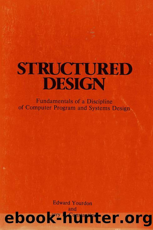 Structured Design ISBN 0-917072-11 by Yourdon Edward & Constantine Larry L