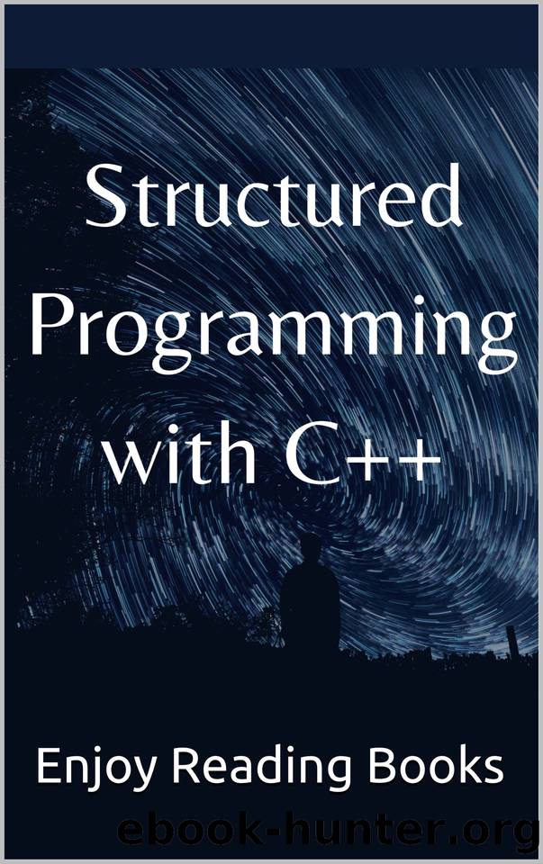 Structured Programming with C++ by Books Enjoy Reading
