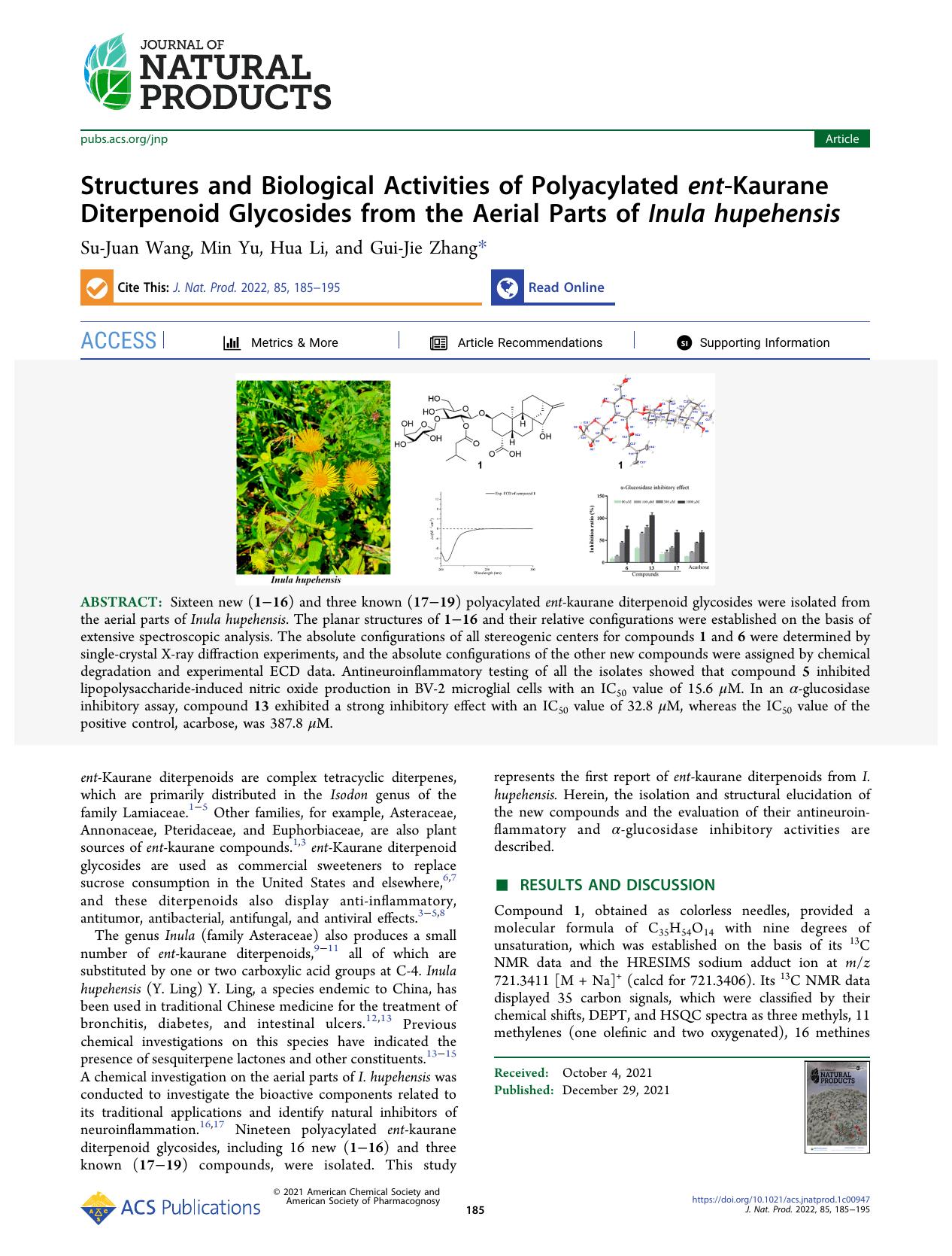 Structures and Biological Activities of Polyacylated ent-Kaurane Diterpenoid Glycosides from the Aerial Parts of Inula hupehensis by Su-Juan Wang Min Yu Hua Li and Gui-Jie Zhang