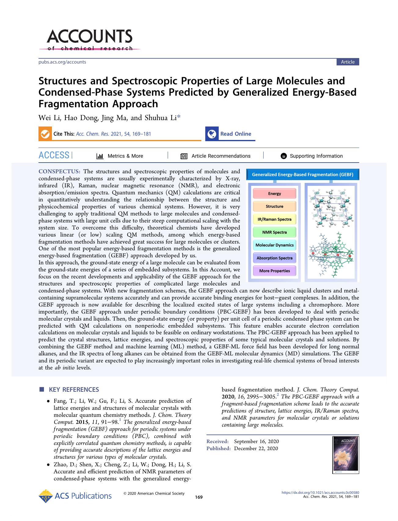 Structures and Spectroscopic Properties of Large Molecules and Condensed-Phase Systems Predicted by Generalized Energy-Based Fragmentation Approach by Wei Li; Hao Dong; Jing Ma; Shuhua Li