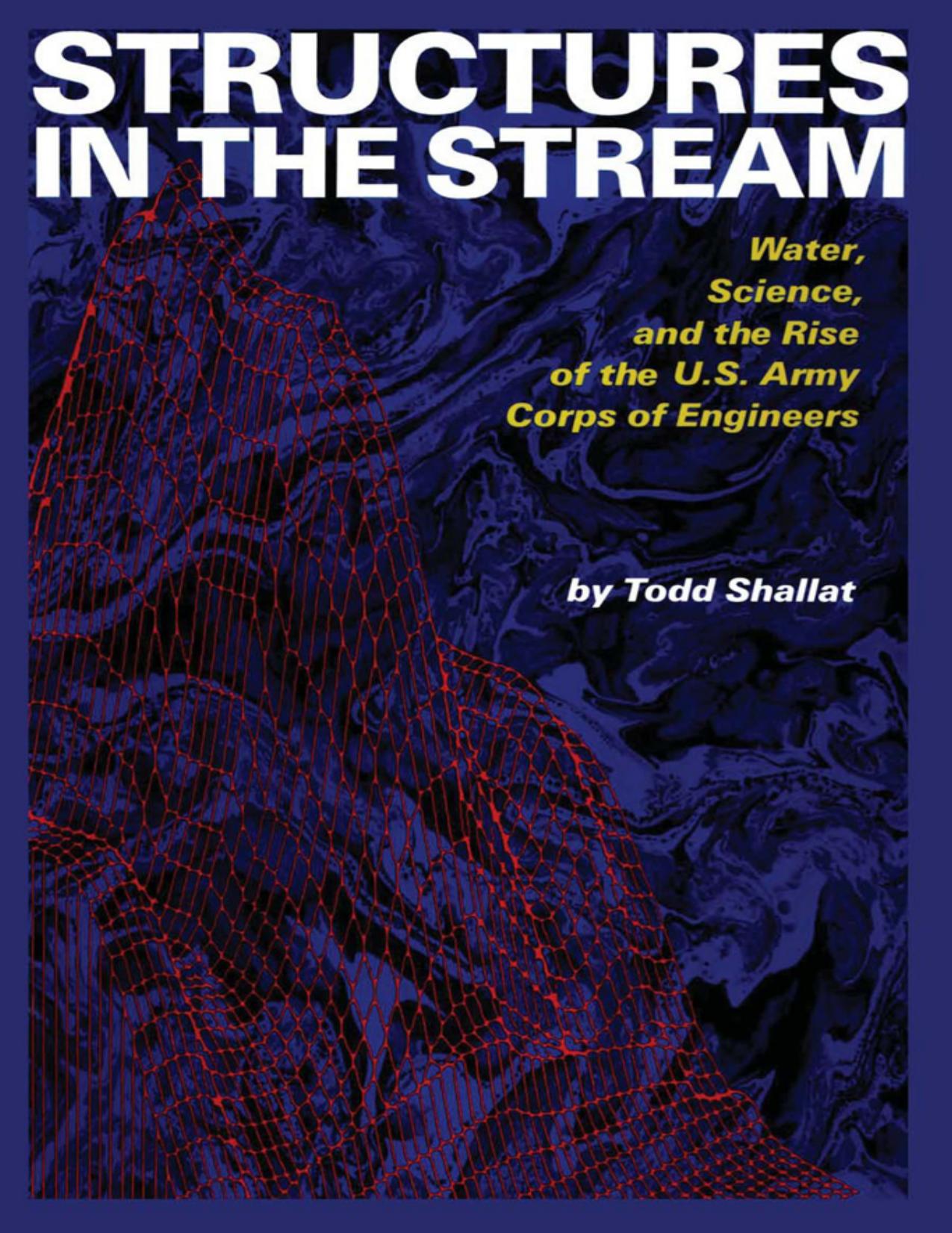 Structures in the Stream by Todd Shallat