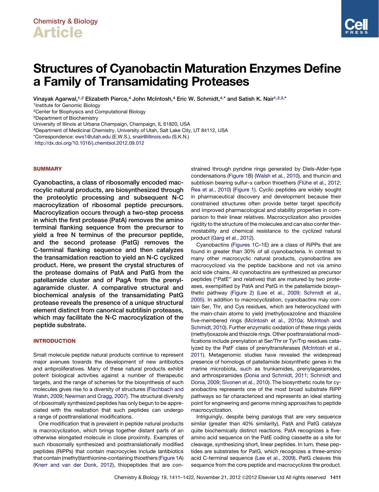 Structures of Cyanobactin Maturation Enzymes Define a Family of Transamidating Proteases by Vinayak Agarwal & Elizabeth Pierce & John McIntosh & Eric W. Schmidt & Satish K. Nair