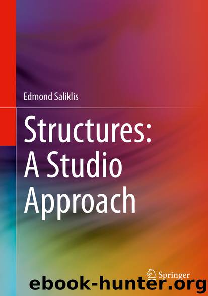Structures: A Studio Approach by Edmond Saliklis