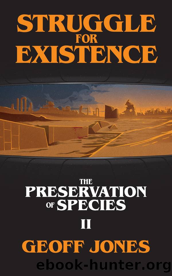 Struggle For Existence (The Preservation of Species Book 2) by Geoff Jones