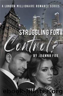 Struggling for Control by Joanna Fox
