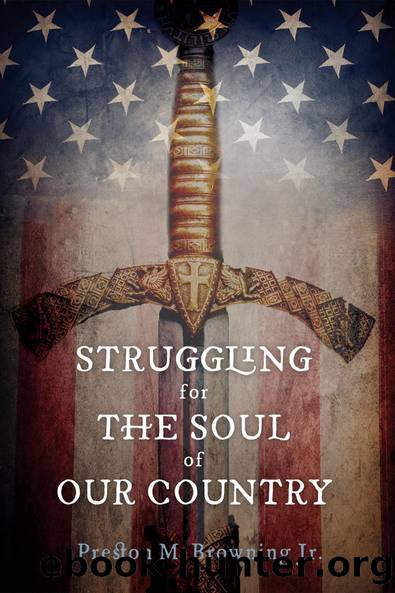 Struggling for the Soul of Our Country by Browning