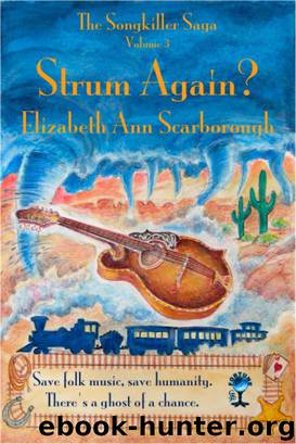 Strum Again? by Elizabeth Ann Scarborough