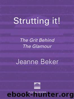 Strutting It! by Jeanne Beker