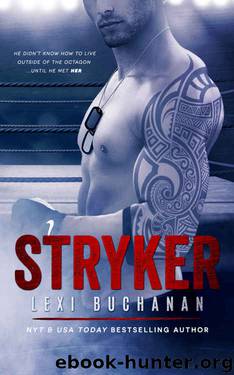 Stryker by Lexi Buchanan