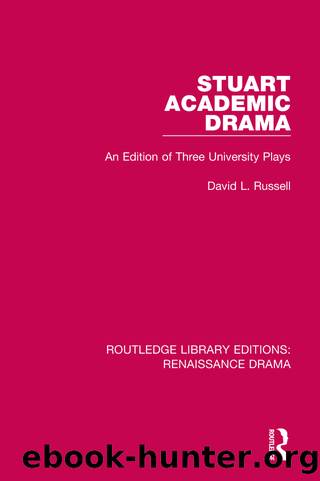 Stuart Academic Drama by Russell David L.;