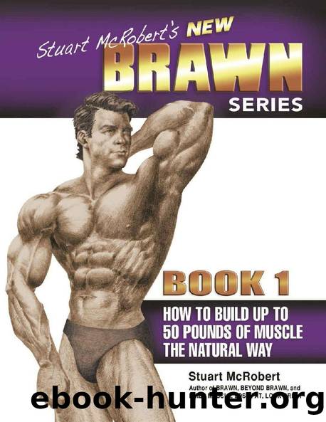 Stuart McRobert's New Brawn Series - Book #1 by Stuart McRobert